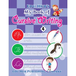 Edu Hub My Book of Cursive Writing Part-4